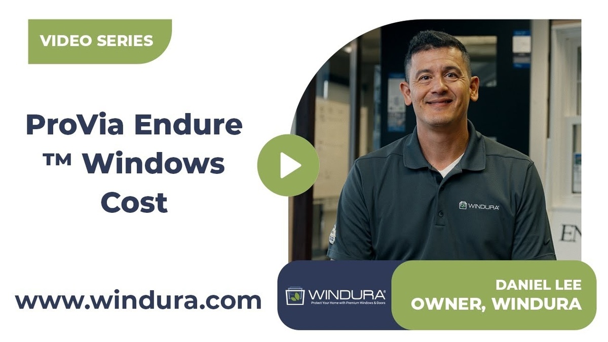 ProVia Endure™ Windows Cost Guide for Homeowners in 2025