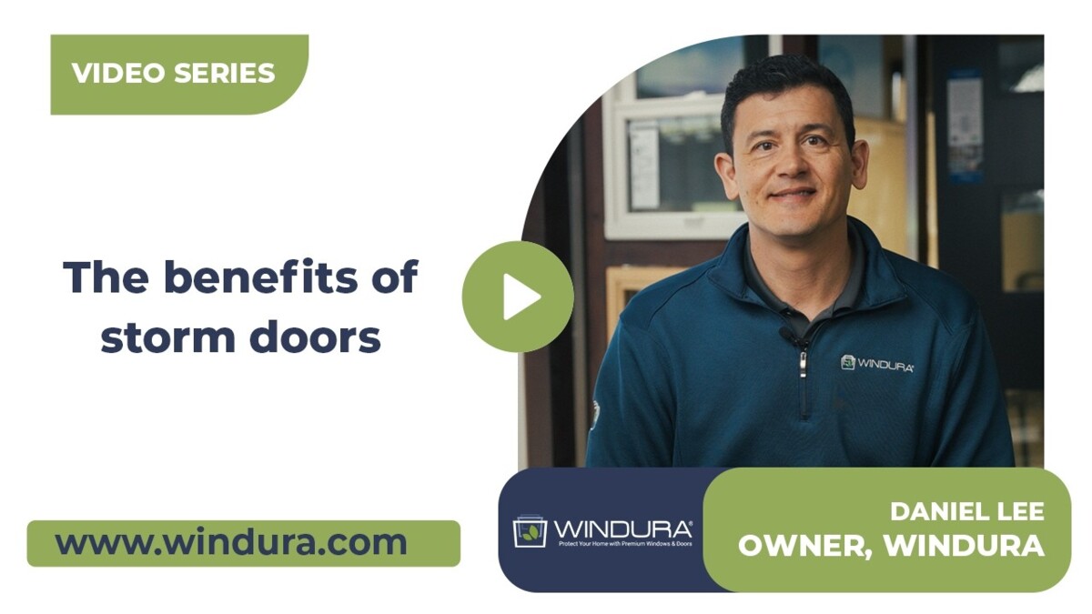 Why Install a Storm Door? Key Benefits Explained