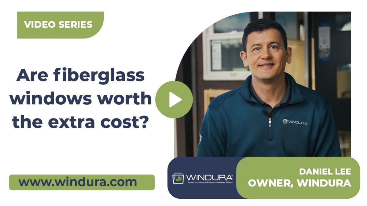 Are Fiberglass Windows Worth the Extra Cost?